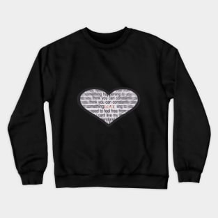 focus love#love Crewneck Sweatshirt